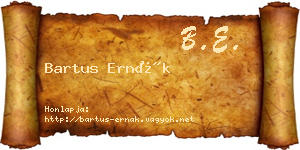Bartus Ernák névjegykártya